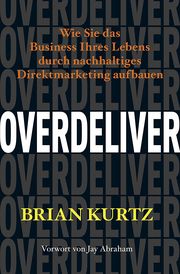 Overdeliver Kurtz, Brian 9783966720144