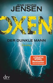 Oxen. Der dunkle Mann Jensen, Jens Henrik 9783423217866