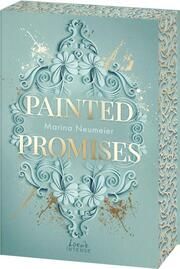 Painted Promises (Golden Hearts, Band 3) Neumeier, Marina 9783743217928