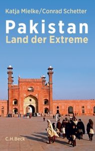 Pakistan Mielke, Katja/Schetter, Conrad 9783406652950