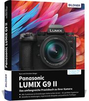 Panasonic LUMIX G9II Sänger, Kyra/Sänger, Christian 9783832806569