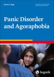 Panic Disorder and Agoraphobia Rego, Simon A 9780889374058