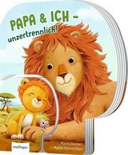 Papa & ich - unzertrennlich! Ottenschläger, Madlen 9783480239146