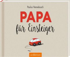 Papa für Einsteiger Vennebusch, Paulus 9783845819280