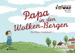 Papa in den Wolken-Bergen Eder, Sigrun/Gasser, Evi 9783902943019