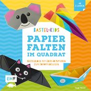 Papierfalten im Quadrat - Bastel-Kids Precht, Thade 9783863557898