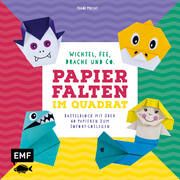 Papierfalten im Quadrat: Wichtel, Fee, Drache und Co. Precht, Thade 9783745912463