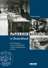 Papierherstellung in Deutschland Bartels, Klaus B 9783937233826
