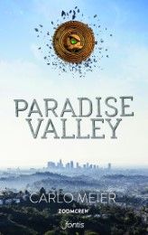 Paradise Valley Meier, Carlo/ZoomCrew 9783038481102