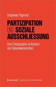 Partizipation und soziale Ausschließung Pigorsch, Stephanie 9783837674958