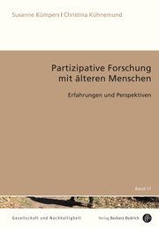 Partizipative Forschung mit älteren Menschen Kümpers, Susanne (Prof. Dr.)/Kühnemund, Christina 9783847426905