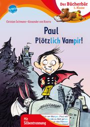 Paul - Plötzlich Vampir! Seltmann, Christian 9783401720661