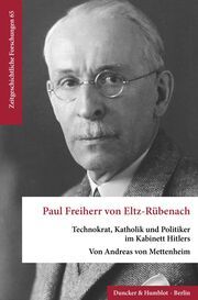 Paul Freiherr von Eltz-Rübenach Mettenheim, Andreas von 9783428187973