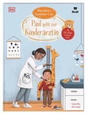 Paul geht zur Kinderärztin Böse, Susanne 9783831045686