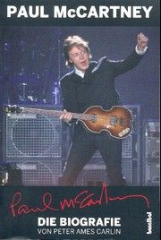 Paul McCartney Carlin, Peter Ames 9783854456308