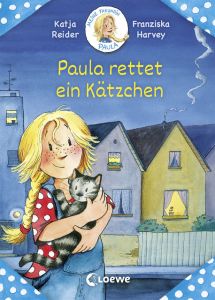 Paula rettet ein Kätzchen Reider, Katja 9783743200401