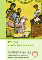 Paulus schreibt den Gemeinden Katholisches Bibelwerk e V 9783948219956