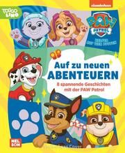 PAW Patrol Geschichtenbuch: Auf zu neuen Abenteuern  9783845126876