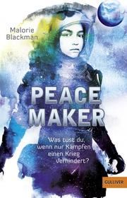 Peace Maker Blackman, Malorie 9783407749888