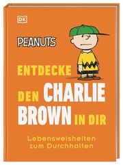 Peanuts Entdecke den Charlie Brown in dir Gertler, Nat/Schulz, Charles M 9783831044238
