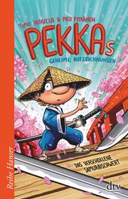 Pekkas geheime Aufzeichnungen 4 - Das verschollene Samuraischwert Parvela, Timo 9783423627306