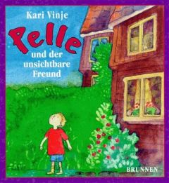 Pelle und der unsichtbare Freund Vinje, Kari 9783765562983