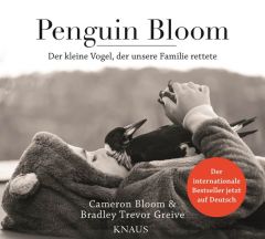 Penguin Bloom Bloom, Cameron/Greive, Bradley Trevor 9783813507614
