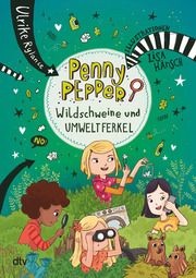 Penny Pepper - Wildschweine und Umweltferkel Rylance, Ulrike 9783423763875