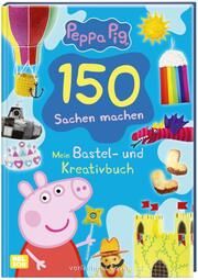Peppa: 150 Sachen machen - Mein Bastel- und Kreativbuch Fabienne Pfeiffer 9783845122663