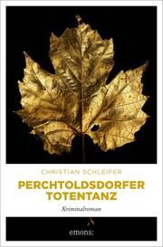 Perchtoldsdorfer Totentanz Schleifer, Christian 9783740821593