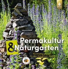 Permakultur & Naturgarten Gastl, Markus 9783818605155