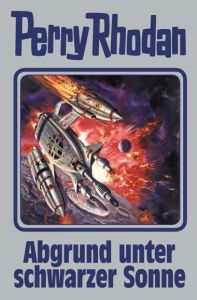 Perry Rhodan - Abgrund unter schwarzer Sonne Rhodan, Perry 9783955480196