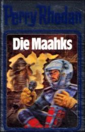 Perry Rhodan - Die Maahks William Voltz 9783811820371