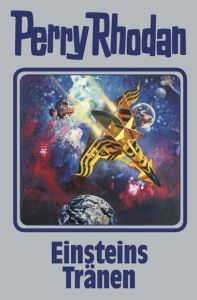 Perry Rhodan - Einsteins Tränen Rhodan, Perry 9783955480189