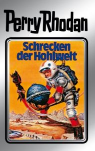 Perry Rhodan - Schrecken der Hohlwelt William Voltz 9783811820364