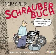 Perscheids Schrauber-Buch Perscheid, Martin 9783830335306
