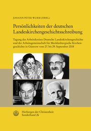 Persönlichkeiten der deutschen Landeskirchengeschichtsschreibung Johann Peter Wurm 9783374067398