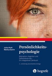 Persönlichkeitspsychologie Kuhl, Julius/Quirin, Markus 9783801732585