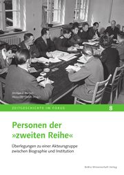 Personen der 'zweiten Reihe' Michael C Bienert/Alexander Olenik 9783954103348