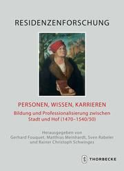 Personen, Wissen, Karrieren Gerhard Fouquet/Matthias Meinhardt/Sven Rabeler u a 9783799545440