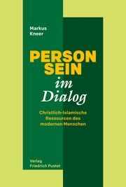 Person-Sein im Dialog Kneer, Markus 9783791735399