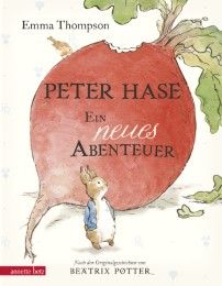 Peter Hase - Ein neues Abenteuer Thompson, Emma 9783219116809