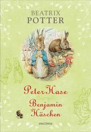 Peter Hase und Benjamin Häschen Potter, Beatrix 9783730607169