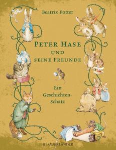 Peter Hase und seine Freunde Potter, Beatrix 9783737360241