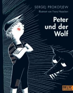 Peter und der Wolf Prokofjew, Sergej 9783407760487