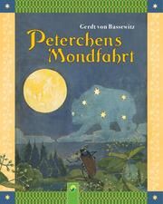 Peterchens Mondfahrt Bassewitz, Gerdt von 9783849944841