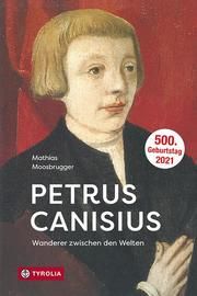 Petrus Canisius Moosbrugger, Mathias 9783702239299