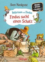 Pettersson und Findus - Findus sucht einen Schatz Hanneforth, Alexandra 9783751202992