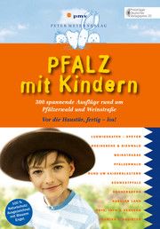 Pfalz mit Kindern Mehrfert, Hannah 9783898594707