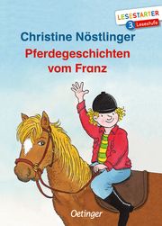 Pferdegeschichten vom Franz Nöstlinger, Christine 9783789113932